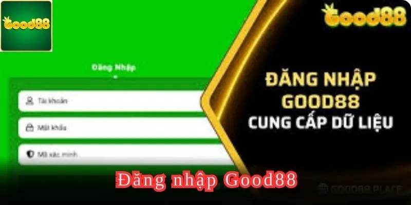 dang nhap good88 anh dai dien