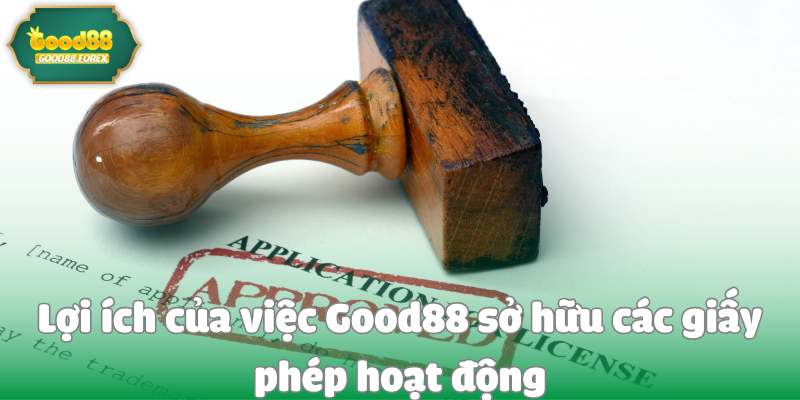 Tổng Hợp Các Giấy Tờ Cấp Phép Hoạt Động Của Nhà Cái Good88 3 Lợi ích của việc Good88 sở hữu các giấy phép hoạt động