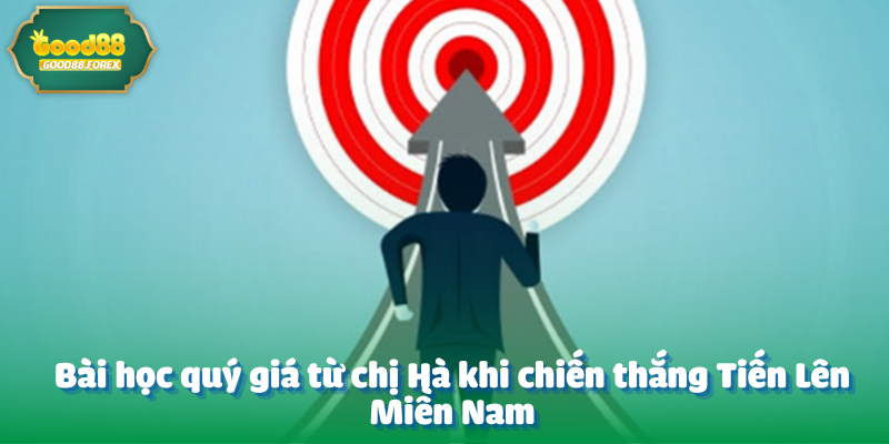 Chị Hà Càn Quét 420 Triệu Từ Tiến Lên Miền Nam 4 Bài học quý giá từ chị Hà khi chiến thắng Tiến Lên Miền Nam