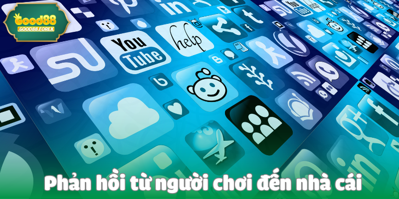 Nhà Cái Good88 Có Bị Phốt Không? Sự Thật Về Tin Đồn 3 Phản hồi từ người chơi đến nhà cái