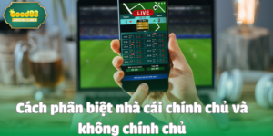 Cách phân biệt nhà cái chính chủ và không chính chủ