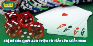Chị Hà Càn Quét 420 Triệu Từ Tiến Lên Miền Nam