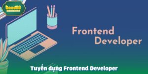 Tuyển dụng Frontend Developer